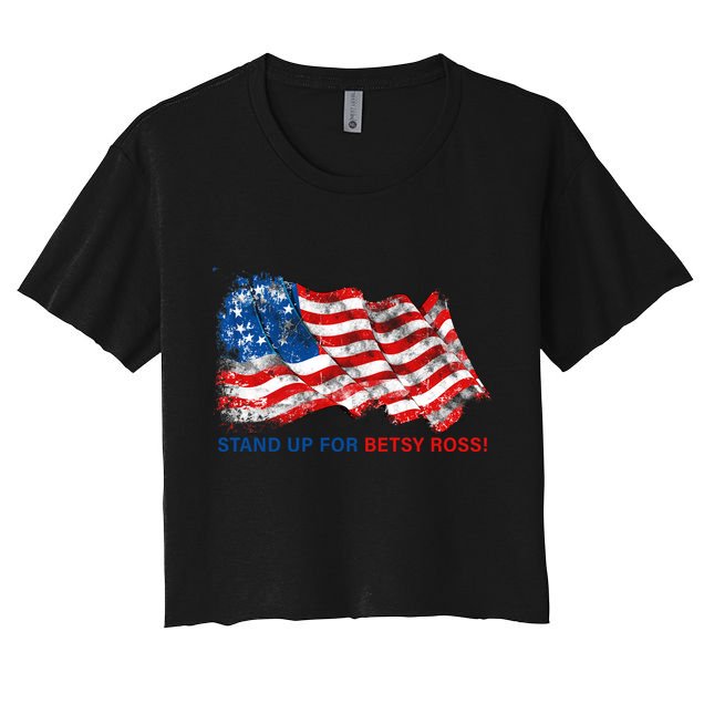 Stand Up For Betsy Ross Distressed Flag Crop Top