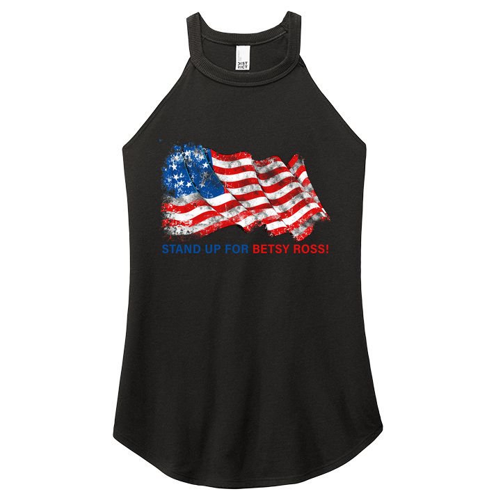 Stand Up For Betsy Ross Distressed Flag Women's Perfect Tri Rocker Tank