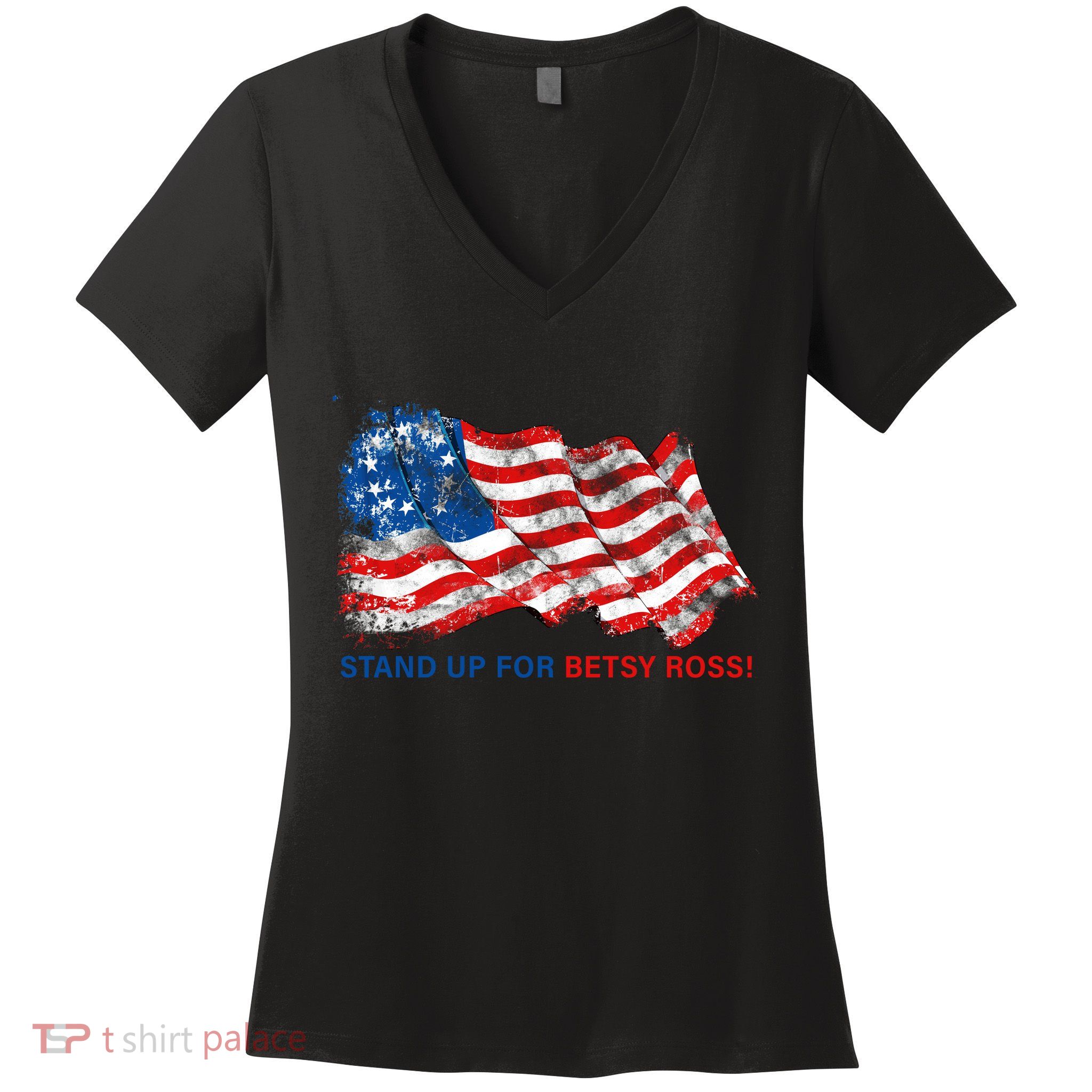 Stand Up For Betsy Ross Distressed Flag Women's V-Neck T-Shirt
