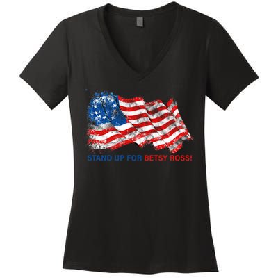 Stand Up For Betsy Ross Distressed Flag Women's V-Neck T-Shirt