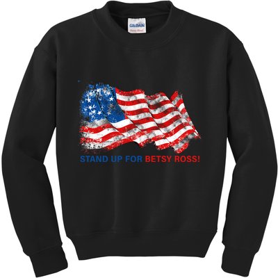 Stand Up For Betsy Ross Distressed Flag Kids Sweatshirt