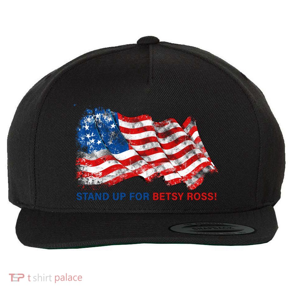 Stand Up For Betsy Ross Distressed Flag Wool Snapback Cap
