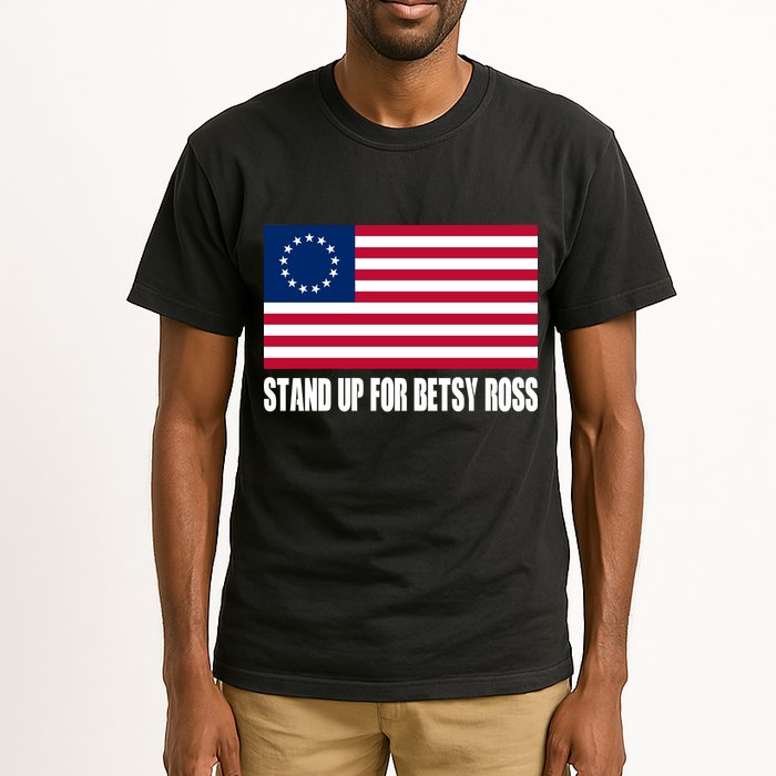 Stand Up For Betsy Ross First American Flag Tall T-Shirt