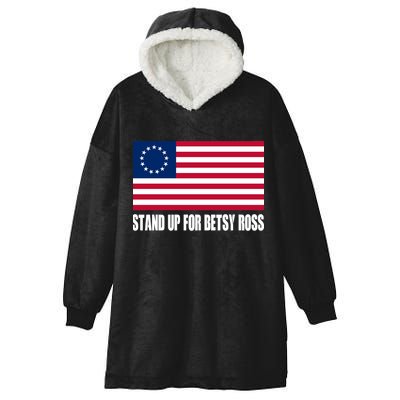 Stand Up For Betsy Ross First American Flag Hooded Wearable Blanket