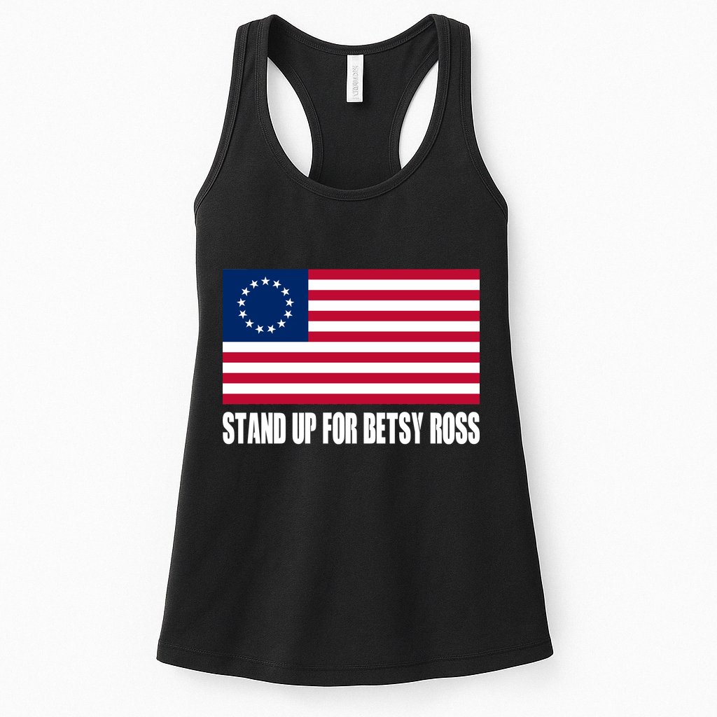Stand Up For Betsy Ross First American Flag Womens Tank Top