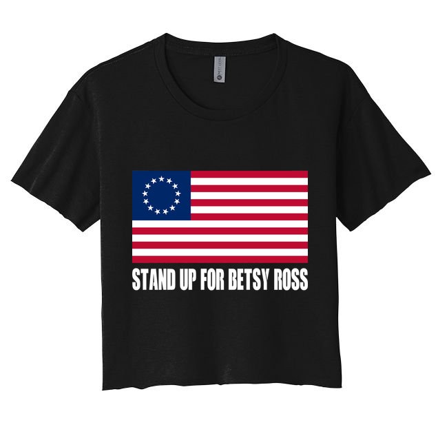 Stand Up For Betsy Ross First American Flag Crop Top