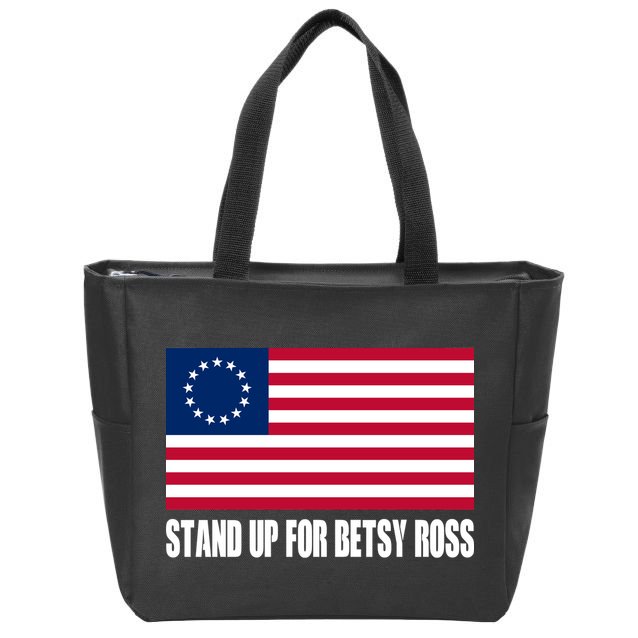 Stand Up For Betsy Ross First American Flag Zip Tote Bag
