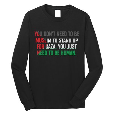 Stand Up For Gaza, Free Palestine Long Sleeve Shirt