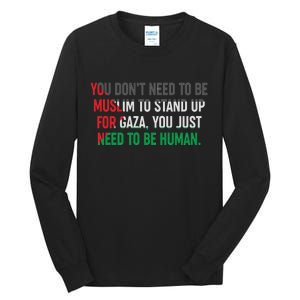 Stand Up For Gaza, Free Palestine Tall Long Sleeve T-Shirt