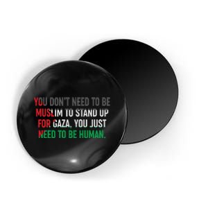 Stand Up For Gaza, Free Palestine Magnet