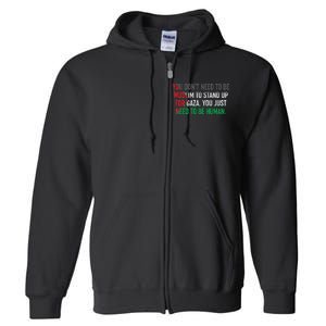 Stand Up For Gaza, Free Palestine Full Zip Hoodie