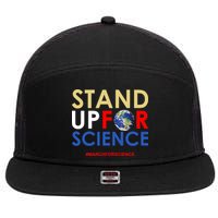 Stand Up For Science March For Science Earth Day 7 Panel Mesh Trucker Snapback Hat