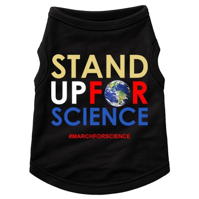Stand Up For Science March For Science Earth Day Doggie Tank