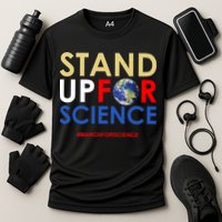 Stand Up For Science March For Science Earth Day Performance Shirt