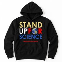 Stand Up For Science March For Science Earth Day Hoodie
