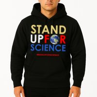 Stand Up For Science March For Science Earth Day Hoodie