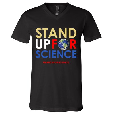 Stand Up For Science March For Science Earth Day V-Neck T-Shirt