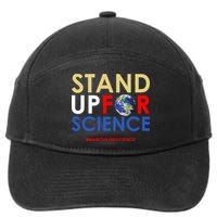 Stand Up For Science March For Science Earth Day 7-Panel Snapback Hat