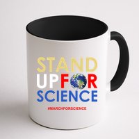 Stand Up For Science March For Science Earth Day Mug