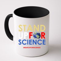 Stand Up For Science March For Science Earth Day Mug