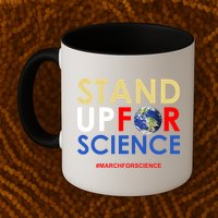 Stand Up For Science March For Science Earth Day Mug