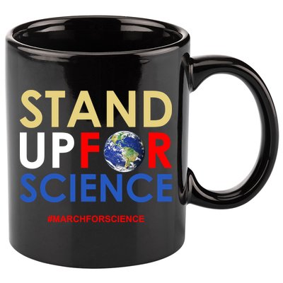 Stand Up For Science March For Science Earth Day 11oz C Handle Ceramic Mug