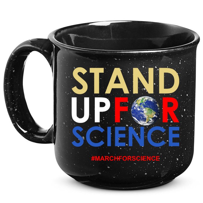 Stand Up For Science March For Science Earth Day 15oz Campfire Ceramic Mug