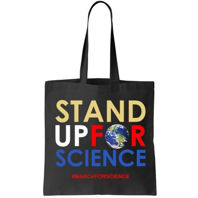 Stand Up For Science March For Science Earth Day Bag