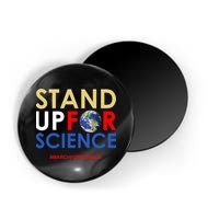 Stand Up For Science March For Science Earth Day Magnet
