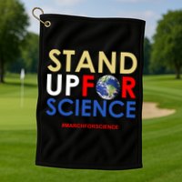 Stand Up For Science March For Science Earth Day Golf Towel
