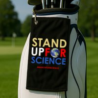 Stand Up For Science March For Science Earth Day Golf Towel