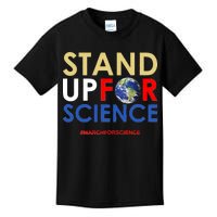 Stand Up For Science March For Science Earth Day Kids T-Shirt