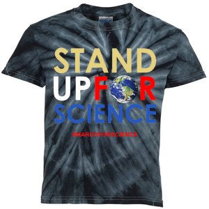 Stand Up For Science March For Science Earth Day Kids Tie-Dye T-Shirt