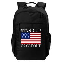 Stand Up Or Get Out Backpack