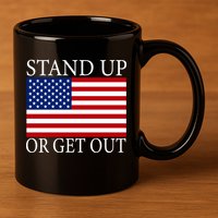 Stand Up Or Get Out 11oz C Handle Ceramic Mug