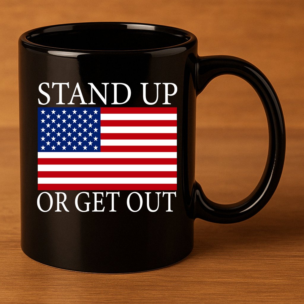 Stand Up Or Get Out 11oz C Handle Ceramic Mug