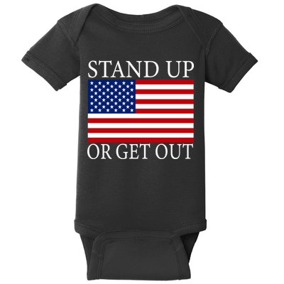 Stand Up Or Get Out Baby Bodysuit