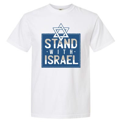 Stand With Israel Garment-Dyed Heavyweight T-Shirt