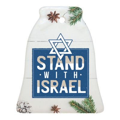 Stand With Israel Ceramic Bell Ornament