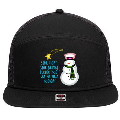 Star Light Star Bright Please Don't Let Me Melt Tonight Snowman 7 Panel Mesh Trucker Snapback Hat