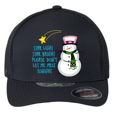 Star Light Star Bright Please Don't Let Me Melt Tonight Snowman Flexfit Unipanel Trucker Cap