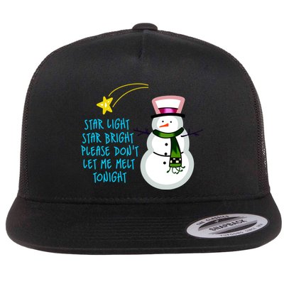 Star Light Star Bright Please Don't Let Me Melt Tonight Snowman Flatbill Hat