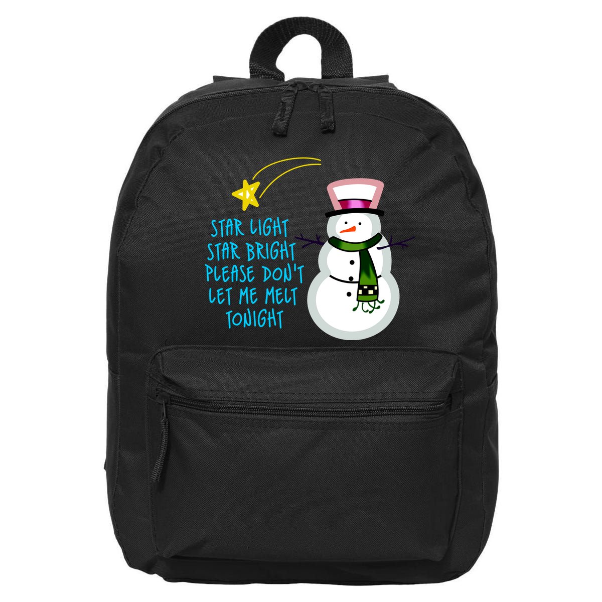 Star Light Star Bright Please Don't Let Me Melt Tonight Snowman 16 in Basic Backpack