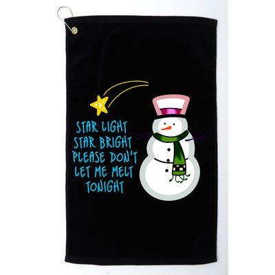 Star Light Star Bright Please Don't Let Me Melt Tonight Snowman Golf Towel