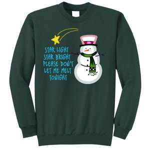 Star Light Star Bright Please Don't Let Me Melt Tonight Snowman Sweatshirt