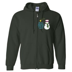 Star Light Star Bright Please Don't Let Me Melt Tonight Snowman Full Zip Hoodie