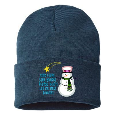 Star Light Star Bright Please Don't Let Me Melt Tonight Snowman Sustainable Knit Beanie