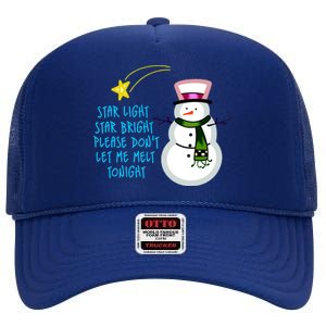 Star Light Star Bright Please Don't Let Me Melt Tonight Snowman High Crown Mesh Back Trucker Hat