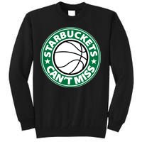 Starbuckets Can't Miss Basketball Tall Sweatshirt