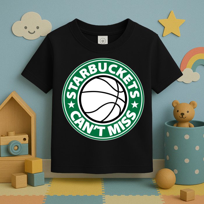 Starbuckets Can't Miss Basketball Toddler T-Shirt